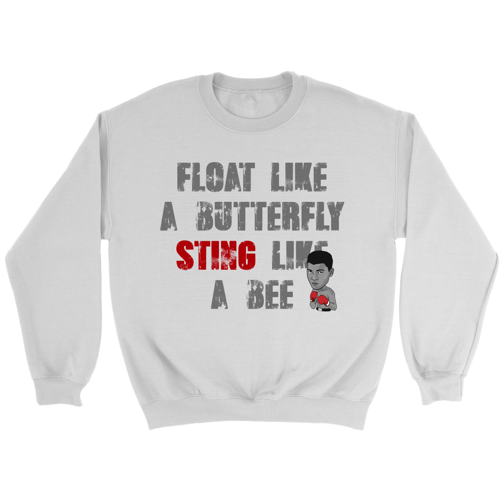 Muhammad Ali Stings Like a Bee Sweatshirt