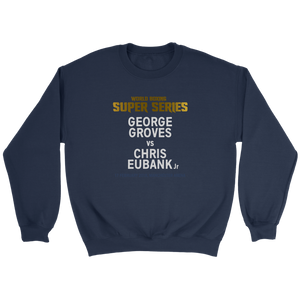 George Groves vs Chris Eubank Jr Old Skool Sweatshirt