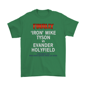 Tyson v Holyfield Finally TXT T-Shirt