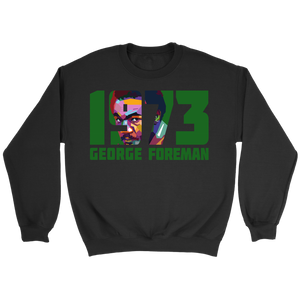 George Foreman 1973 Sweatshirt