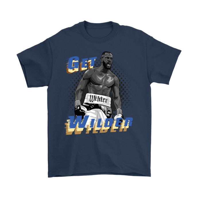 Get Wilder Hardman T-Shirt